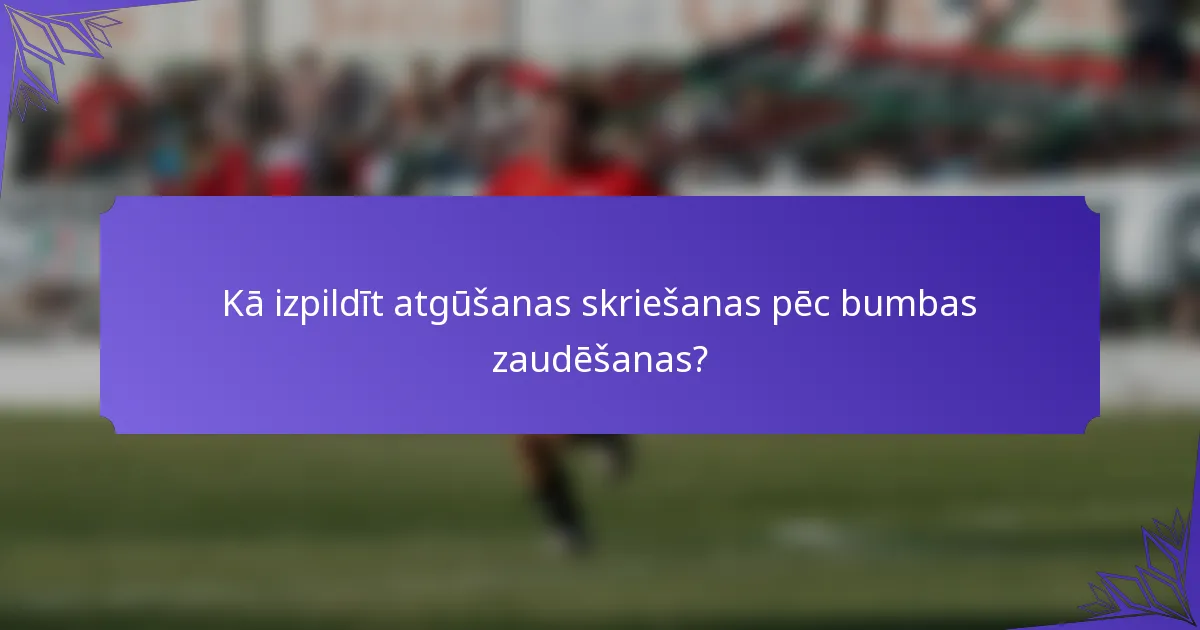 Kā izpildīt atgūšanas skriešanas pēc bumbas zaudēšanas?